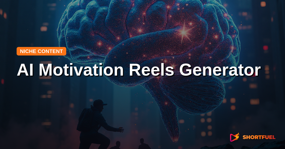 AI Motivation Reels Generator