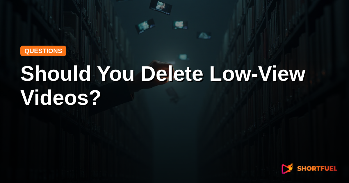 Should You Delete Low-View Videos?